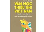 “Văn học thiếu nhi Việt Nam đầu thế kỷ 21 – Những điều đọng lại trong con mắt nhắm”